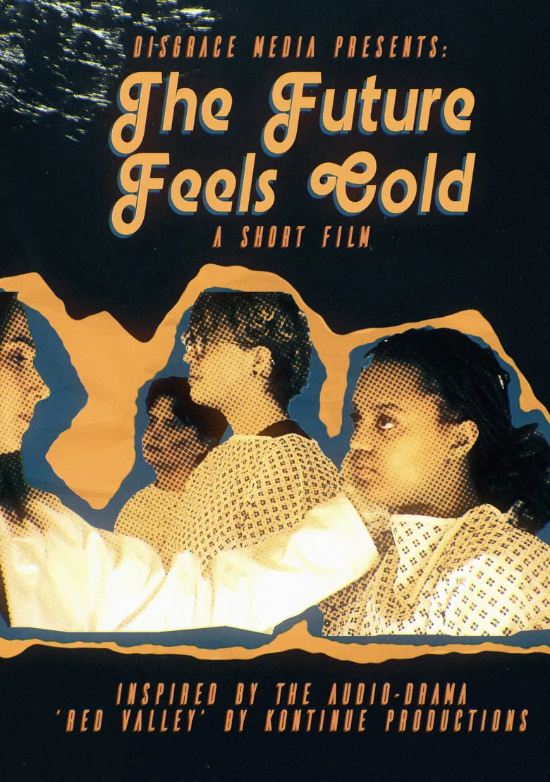 The Future Feels Cold poster background