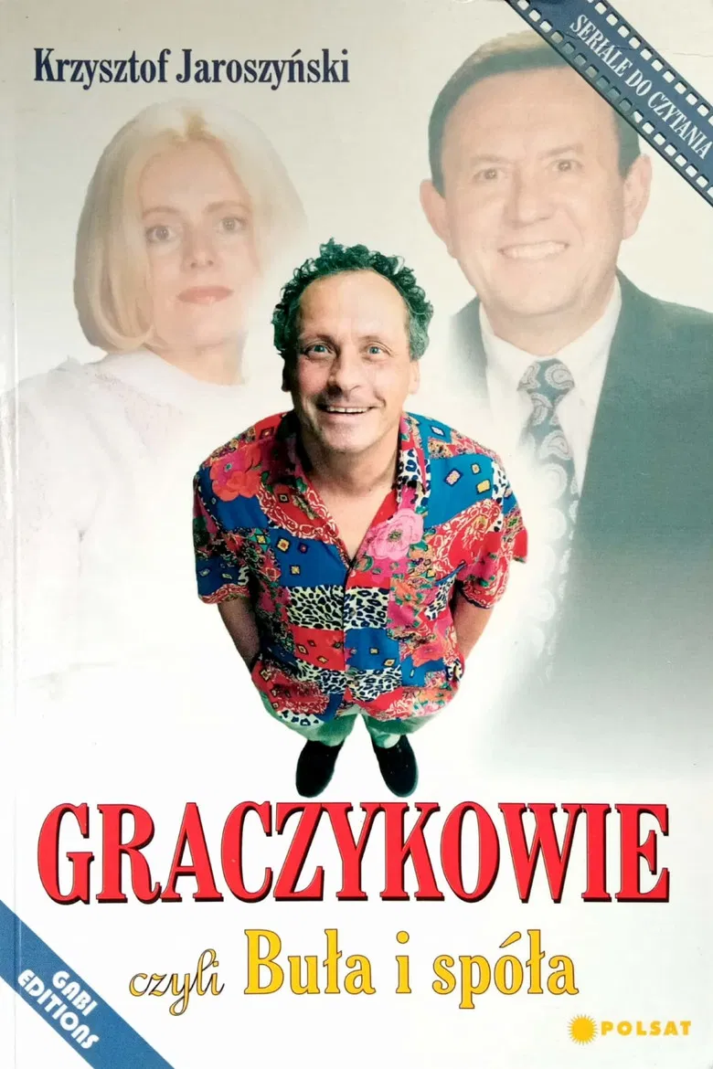 Graczykowie, czyli Buła i spóła poster background