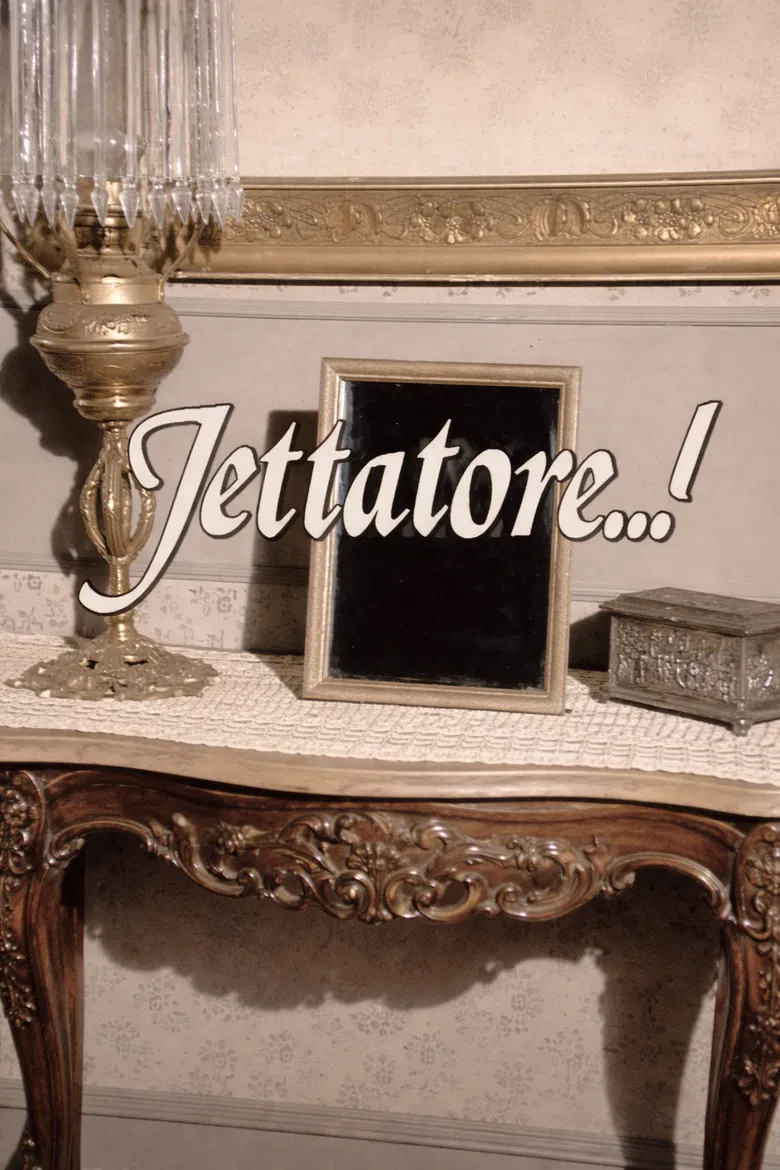 Jettatore..! poster background