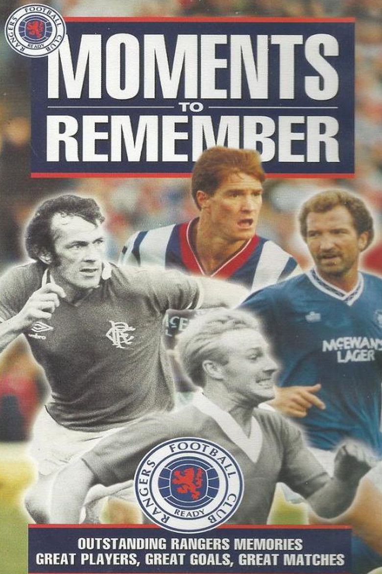 Glasgow Rangers: Moments to Remember poster background