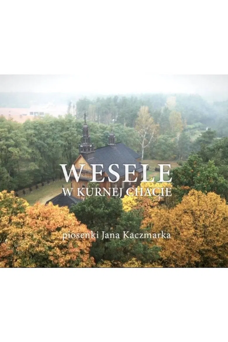 Wesele w Kurnej Chacie poster background