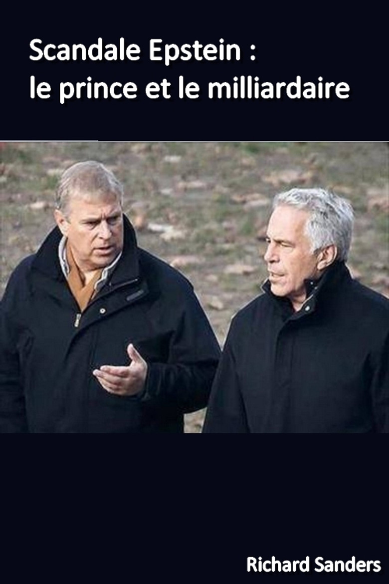 Scandale Epstein : le prince et le milliardaire poster background