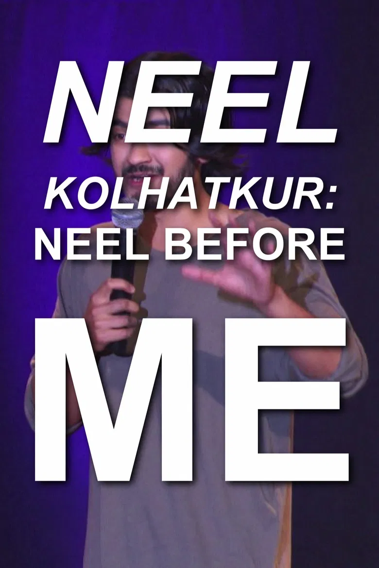 Neel Kolhatkur - Neel Before Me poster background
