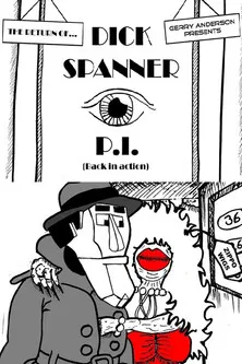 Dick Spanner P.I.: The Case of the Screaming Dame poster background