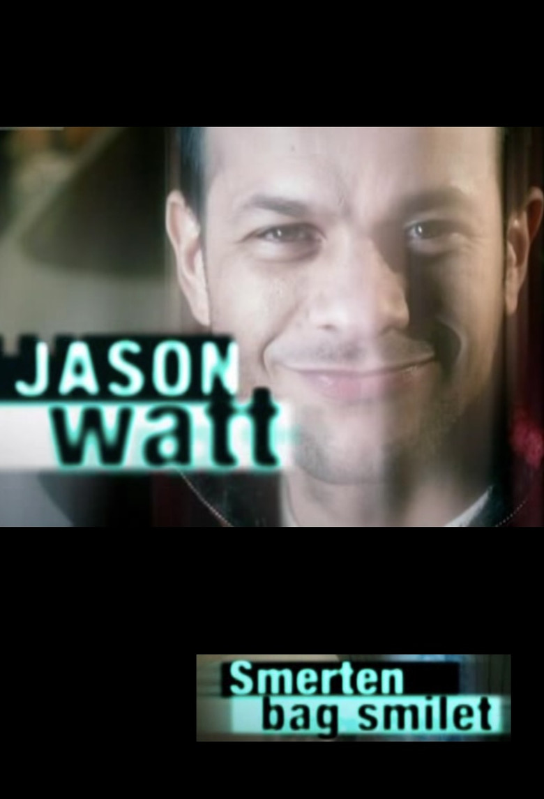 Jason Watt - smerten bag smilet poster background