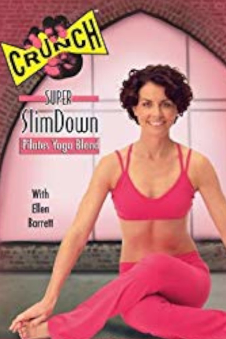 Crunch: Super SlimDown - Yoga/Pilates Blend poster background