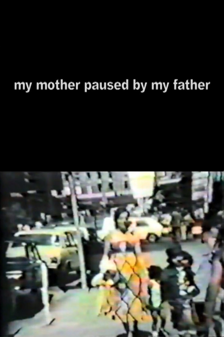My Mother Paused By My Father poster background