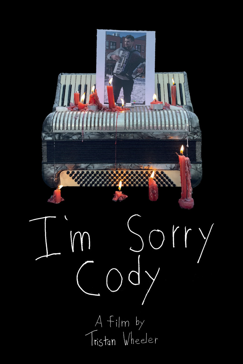 I'm Sorry Cody poster background