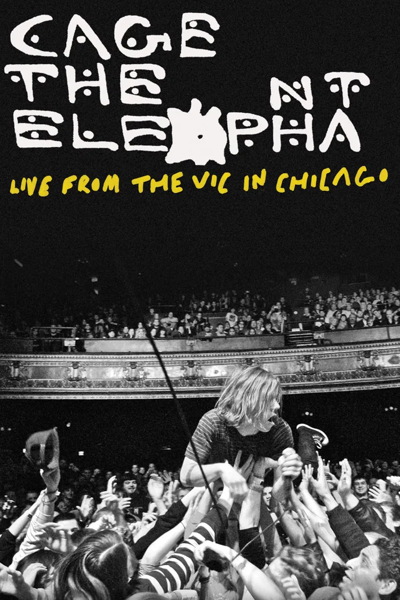 Cage the Elephant: Live from the Vic in Chicago poster background