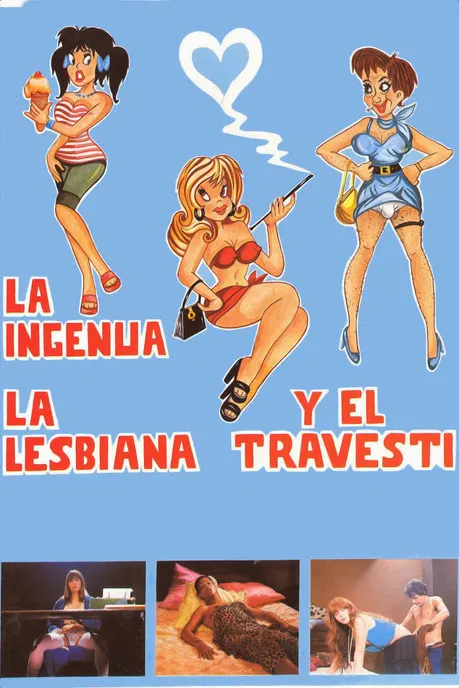 The Naive, the Lesbian and the Transvestite poster background