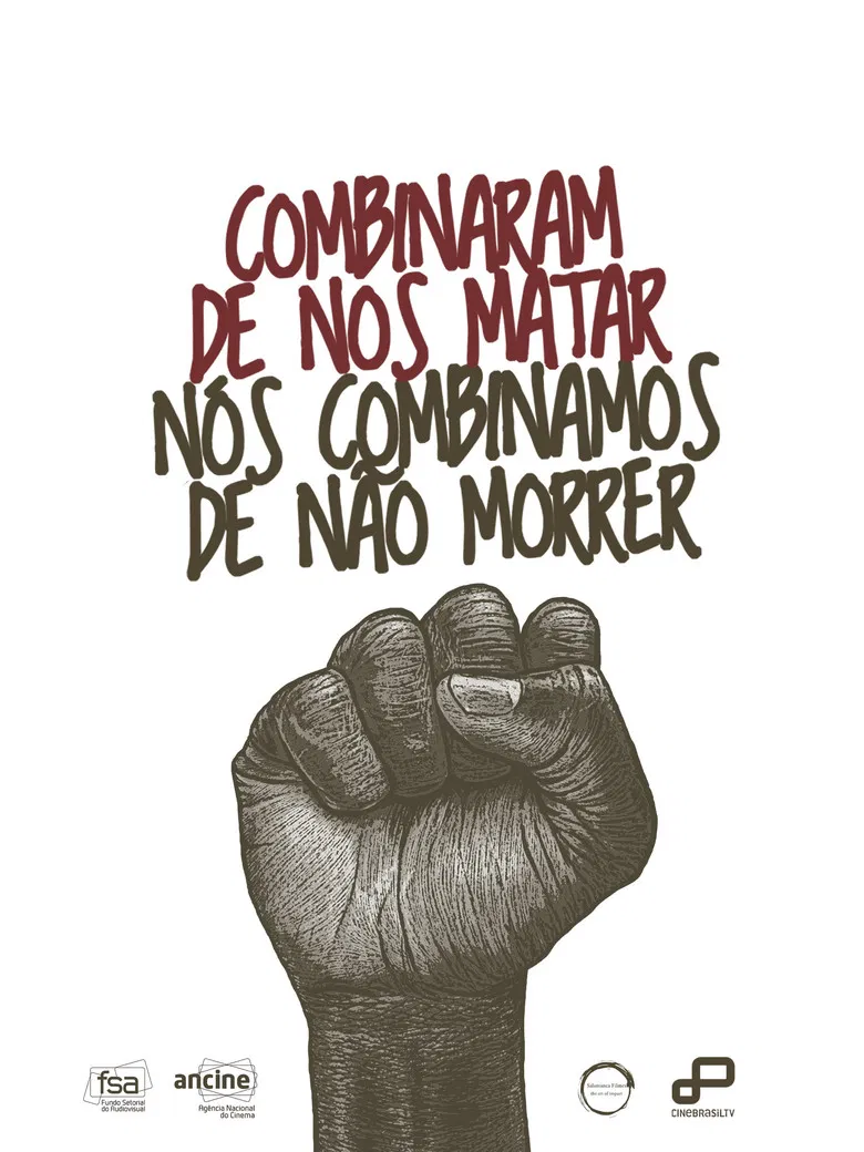 Combinaram de nos matar – Nós combinamos de não morrer poster background
