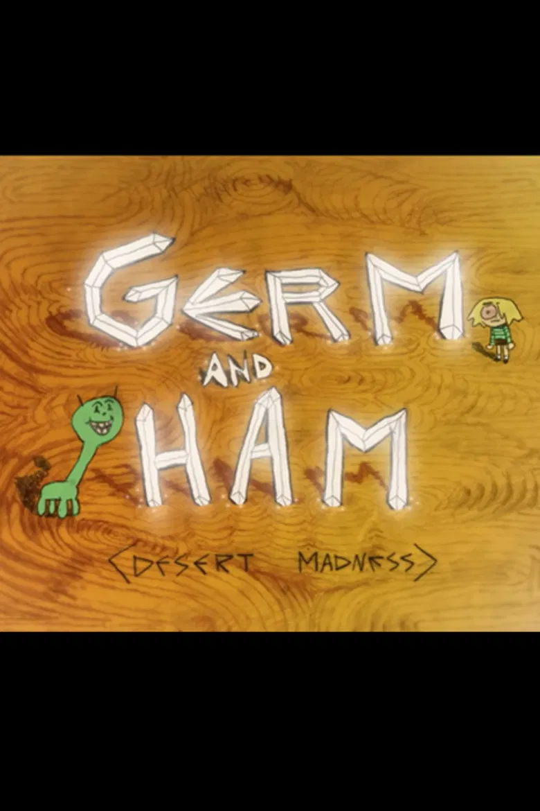 Germ and Ham: Desert Madness poster background