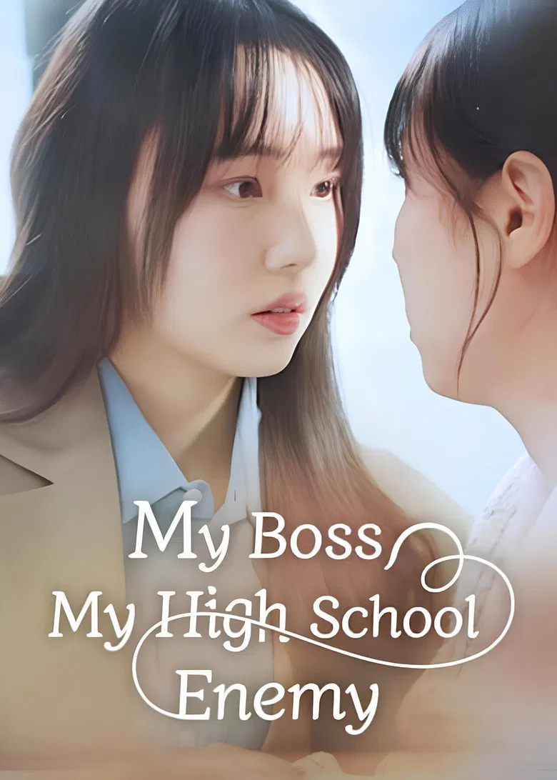 My Boss, My High School Enemy poster background