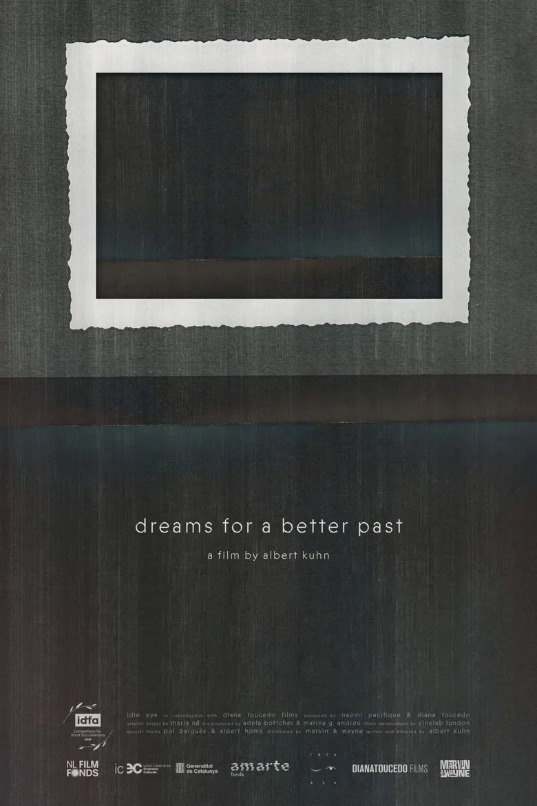 Dreams for a Better Past poster background