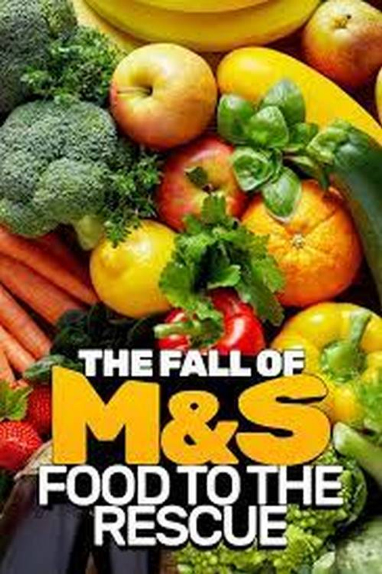 The Fall Of M&S: Food To The Rescue? poster background