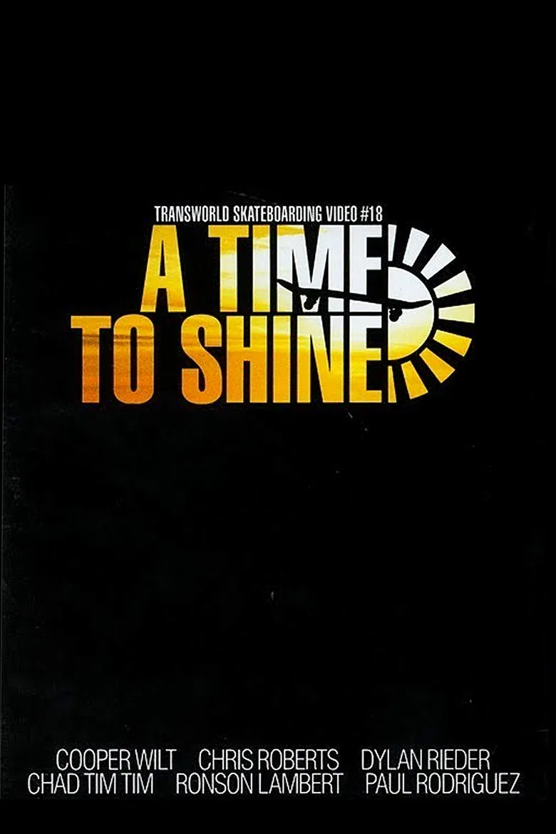 Transworld - A Time To Shine poster background