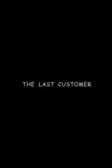 The Last Customer poster background