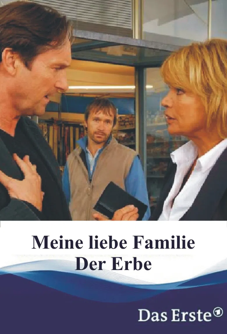 Meine liebe Familie - Der Erbe poster background