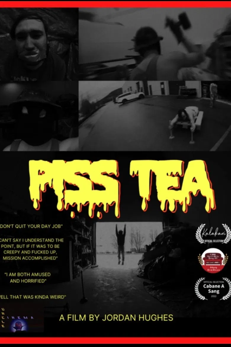 Piss Tea poster background