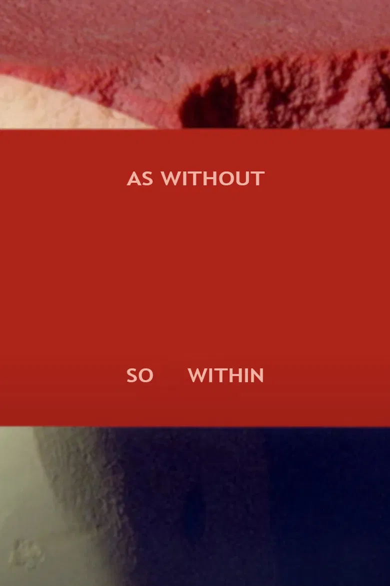 As Without So Within poster background