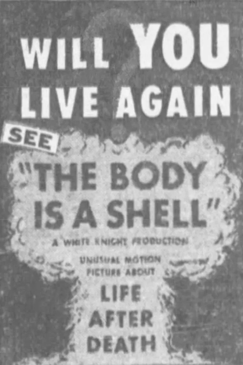 The Body is a Shell poster background