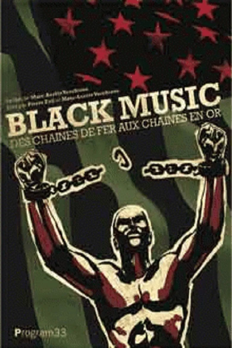 Black Music : Des chaînes de fer aux chaînes en or poster background