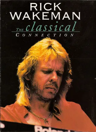 Rick Wakeman: The Classical Connection poster background