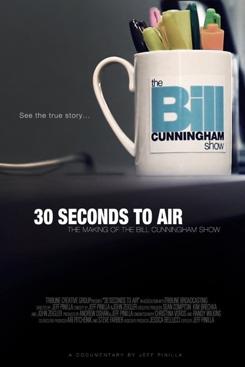 30 Seconds to Air: The Making of the Bill Cunningham Show poster background