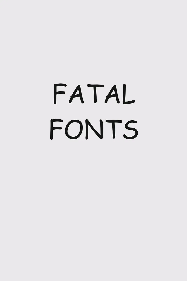 Fatal Fonts poster background