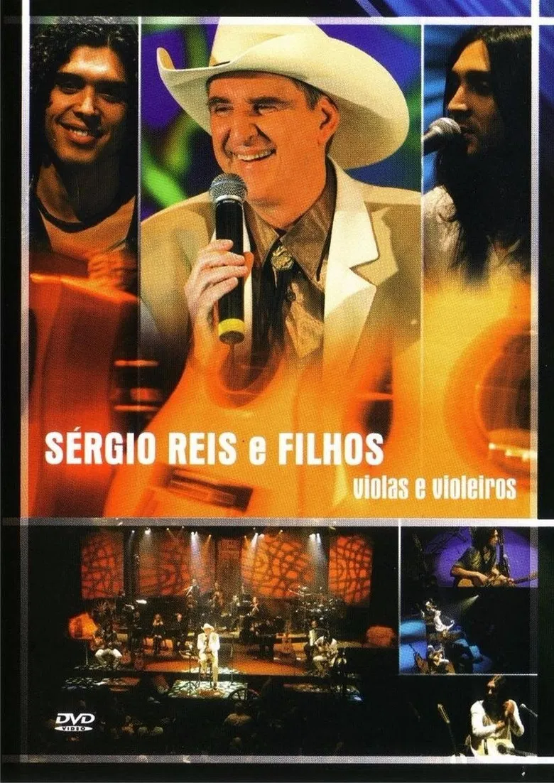 Sérgio Reis e Filhos - Violas e Violeiros poster background