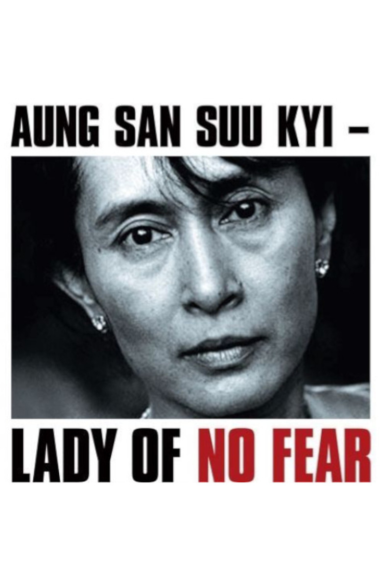 Aung San Suu Kyi: Lady of No Fear poster background