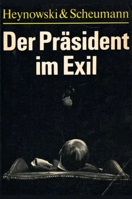 The President in Exile poster background