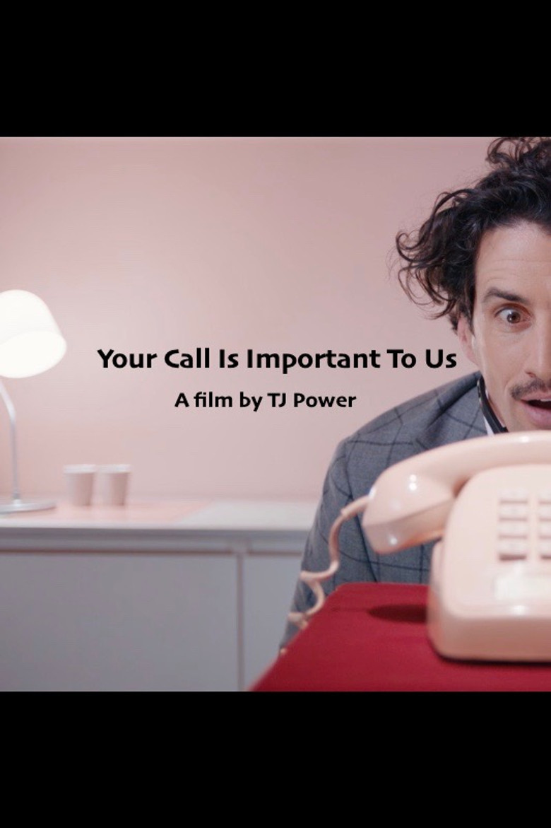 Your Call Is Important to Us poster background