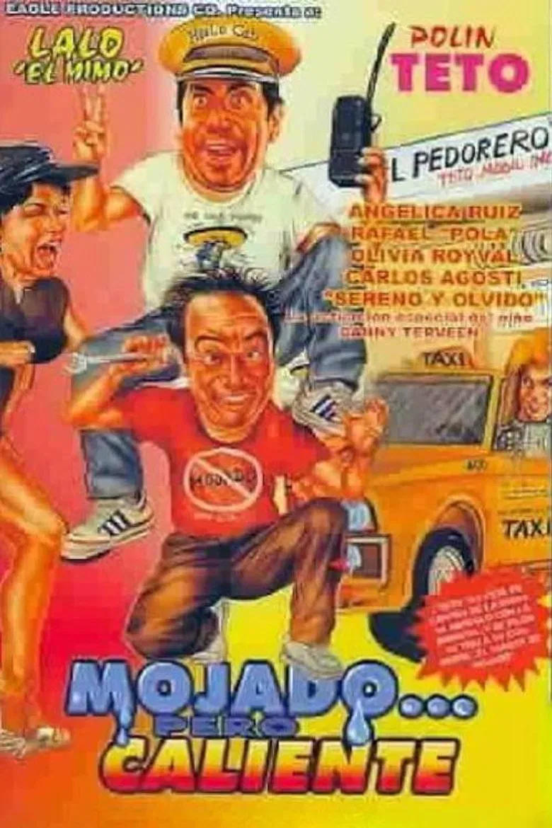 Mojado... pero caliente poster background