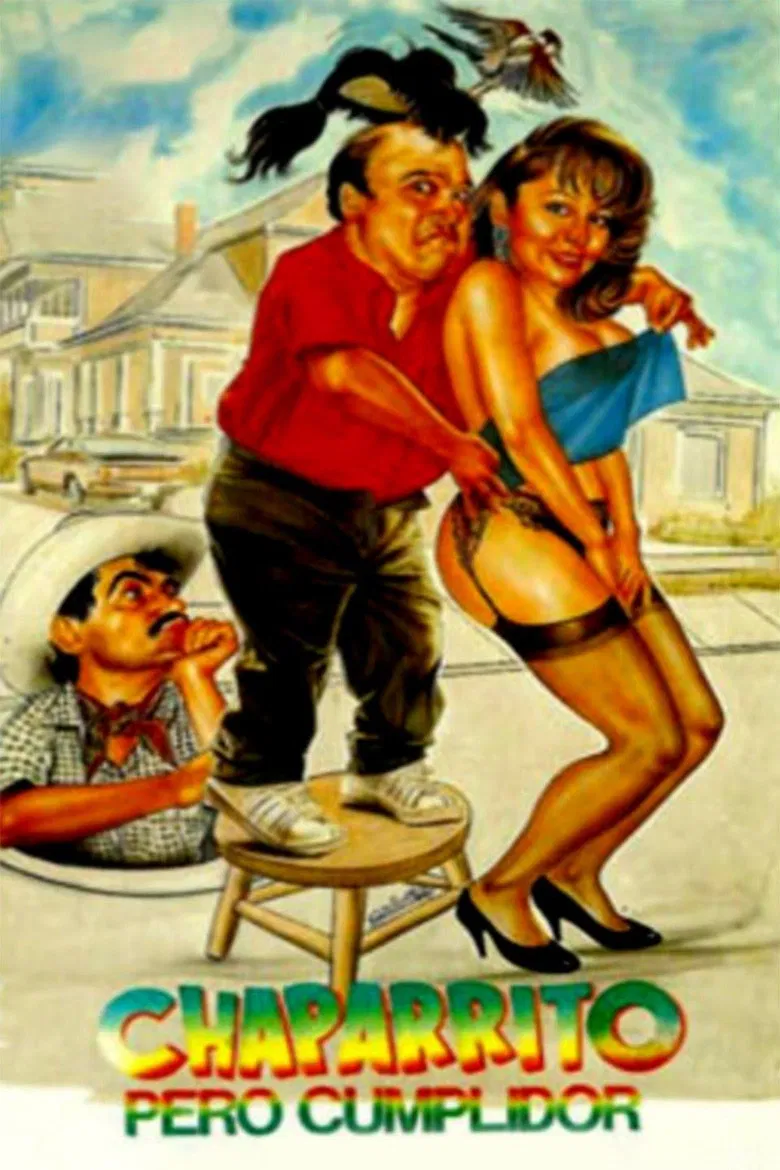 Chaparrito pero cumplidor poster background
