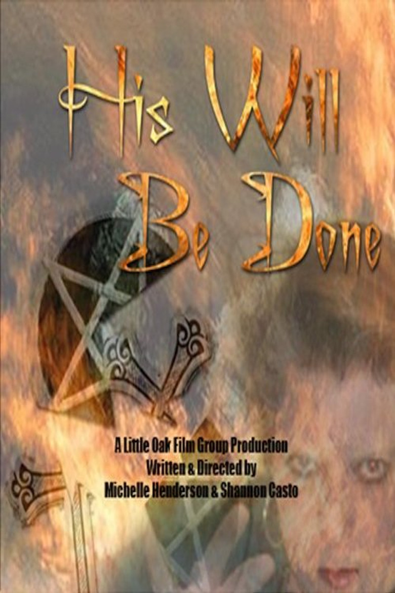 His Will Be Done poster background