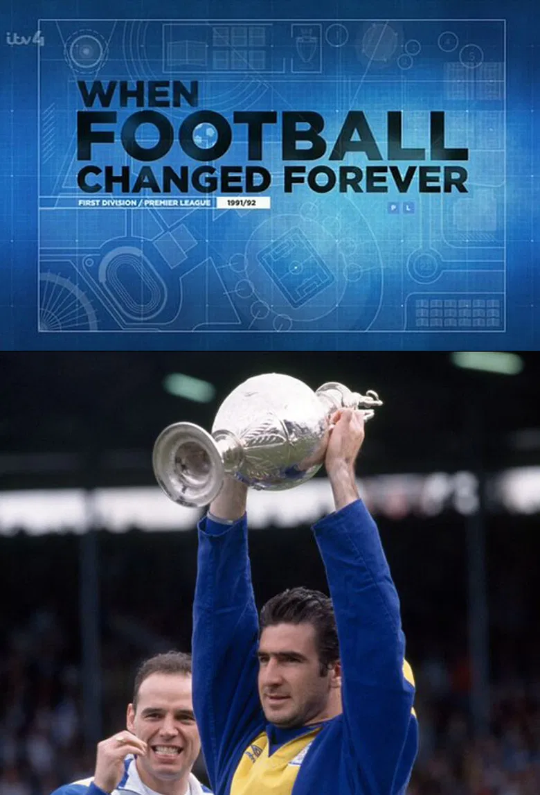 When Football Changed Forever - The Story of the 1991/1992 Football Division One Season poster background