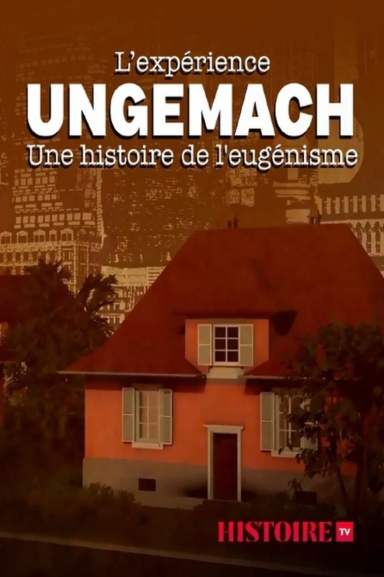 The Ungemach Experiment, a Story of Eugenics poster background