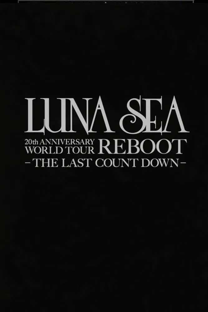 LUNA SEA 20th Anniversary World Tour REBOOT -to the New Moon- 24th December, 2010 at TOKYO DOME poster background