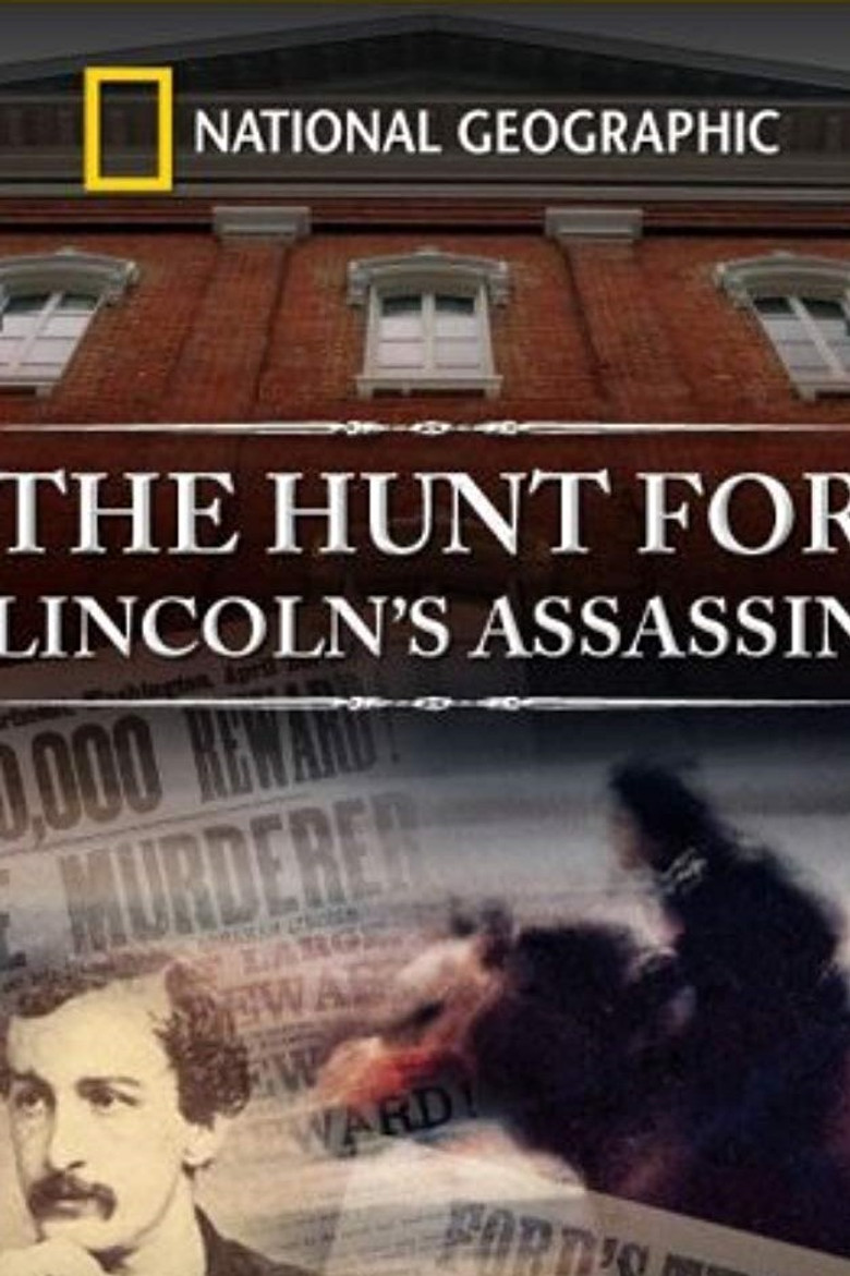 The Hunt for Lincoln's Assassin poster background