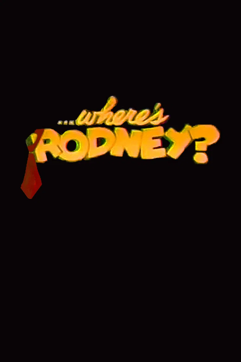 Where's Rodney? poster background