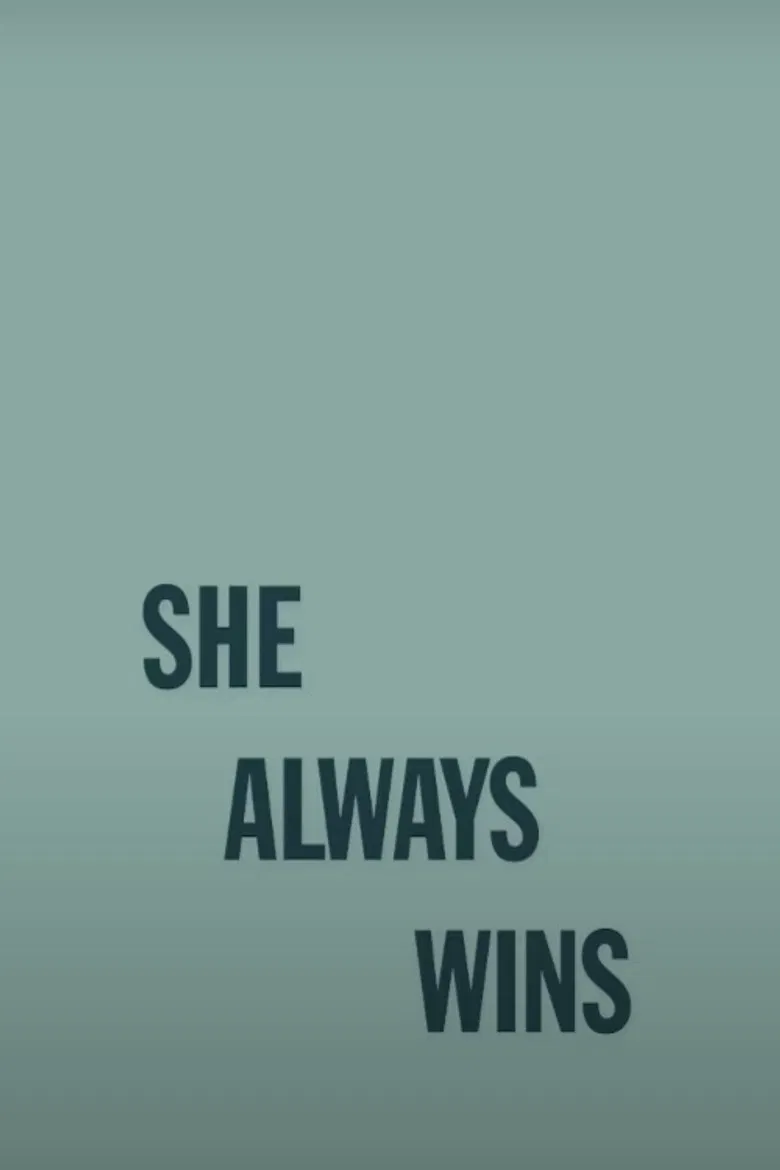 She Always Wins poster background