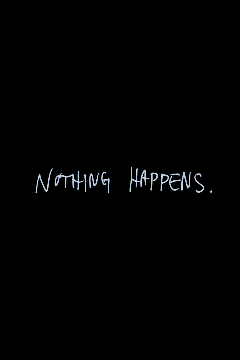 Nothing Happens poster background