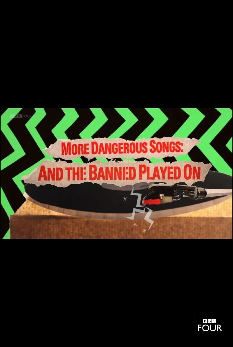 More Dangerous Songs: And the Banned Played On poster background