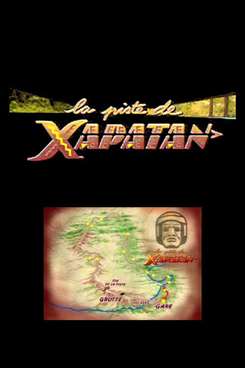 Sur la piste de Xapatan poster background
