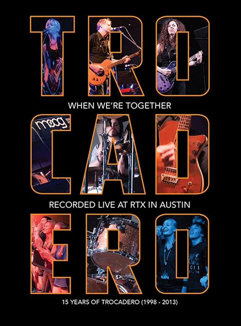 Trocadero: When We're Together poster background