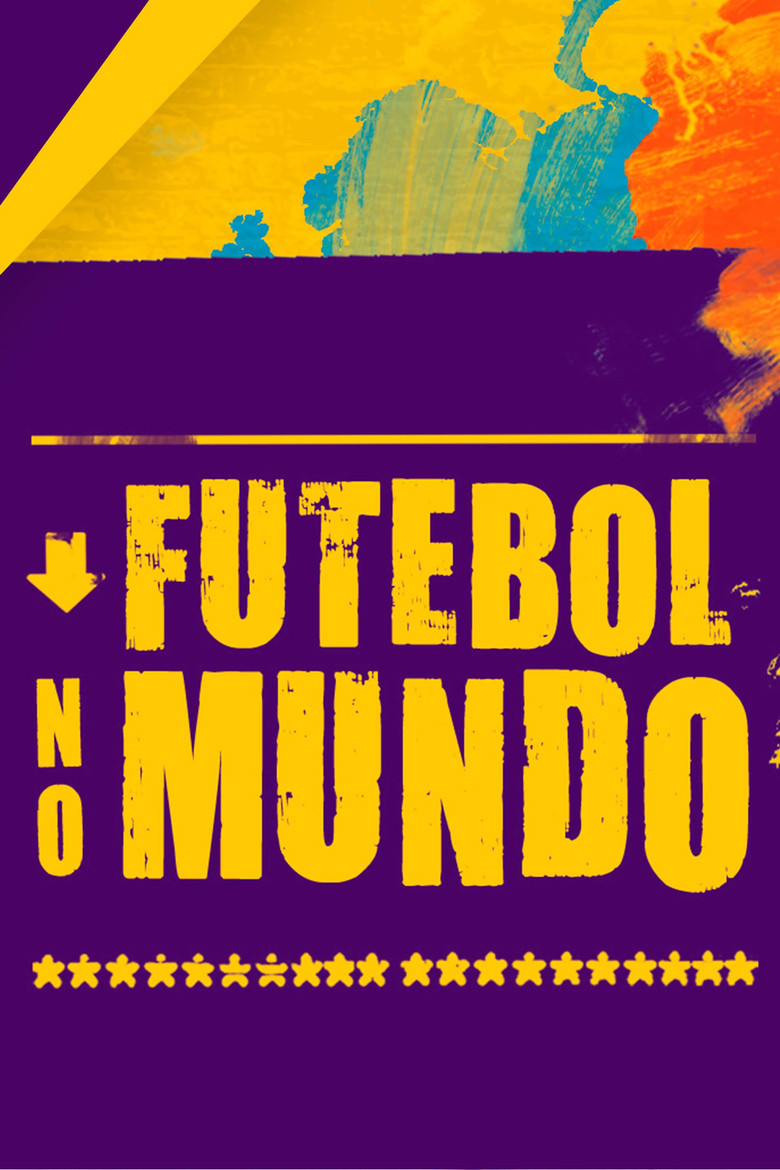 Futebol no Mundo poster background