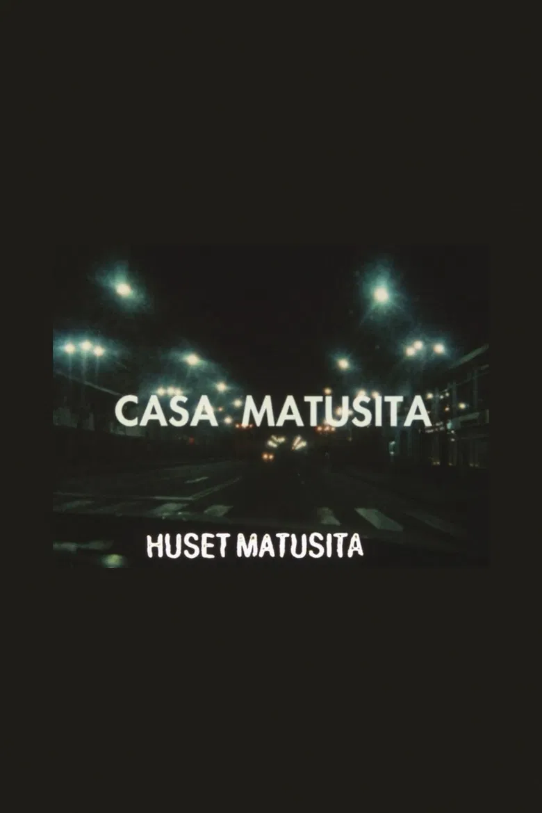 The Matusita House poster background