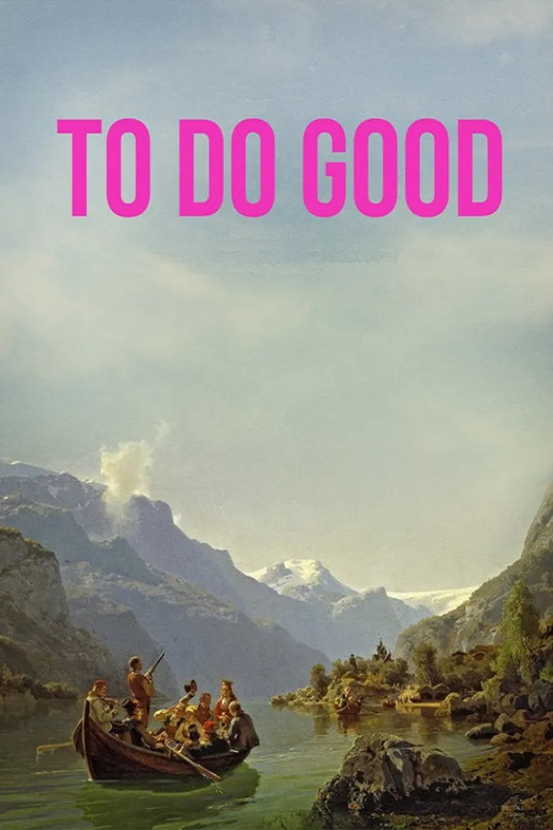 To Do Good poster background