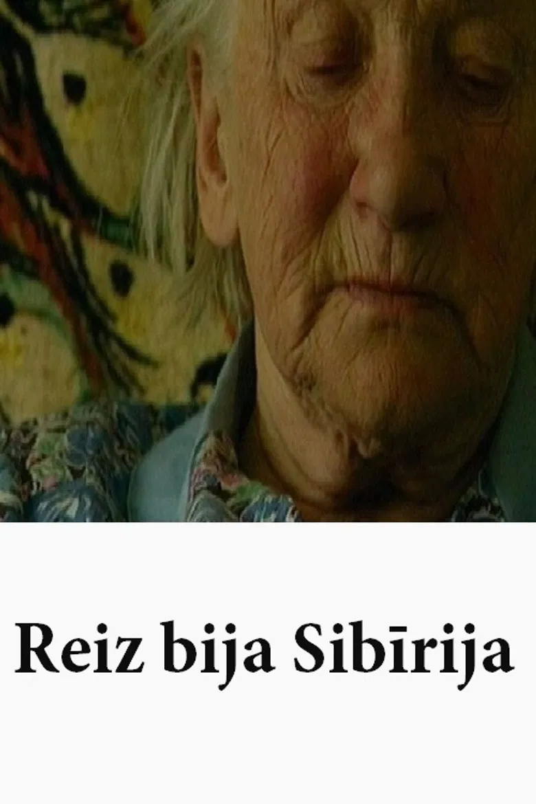 Reiz bija Sibīrija poster background
